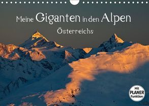 Meine Giganten in den Alpen ÖsterreichsAT-Version (Wandkalender 2019 DIN A4 quer) von Kramer,  Christa
