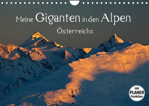 Meine Giganten in den Alpen ÖsterreichsAT-Version (Wandkalender 2023 DIN A4 quer) von Kramer,  Christa
