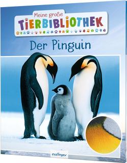 Meine große Tierbibliothek: Der Pinguin von Poschadel,  Dr. Jens