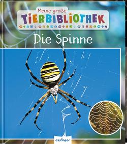 Meine große Tierbibliothek: Die Spinne von Poschadel,  Dr. Jens