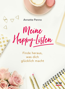Meine Happy-Listen von Penno,  Annette