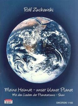 Meine Heimat – unser blauer Planet von Zuckowski,  Rolf
