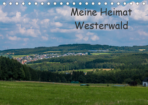 Meine Heimat Westerwald (Tischkalender 2020 DIN A5 quer) von Bläcker,  Petra