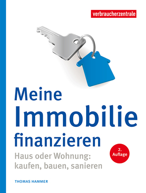 Meine Immobilie finanzieren von Hammer,  Thomas