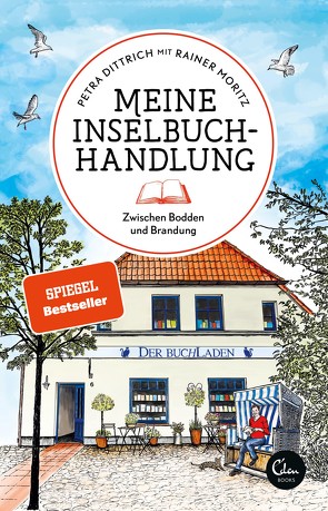 Meine Inselbuchhandlung von Dittrich,  Petra, Moritz,  Rainer