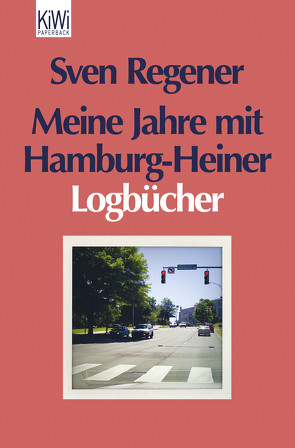 Meine Jahre mit Hamburg-Heiner von Regener,  Sven