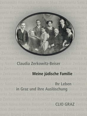 Meine jüdische Familie von Claudia,  Zerkowitz-Beiser