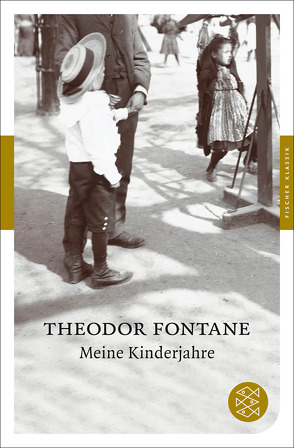 Meine Kinderjahre von Fontane,  Theodor