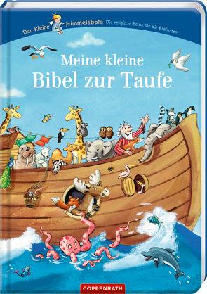 Meine kleine Bibel zur Taufe von Bergmoser,  Jutta, Heitmann,  Michaela