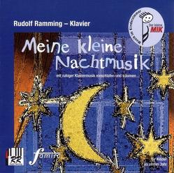 Meine kleine Nachtmusik von Ramming,  Rudolf