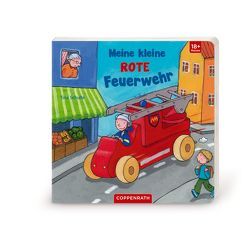 Meine kleine rote Feuerwehr von Schaefer,  Kristina, Schulte,  Tina