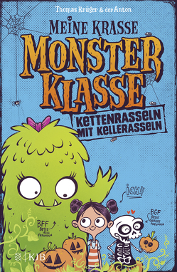 Meine krasse Monsterklasse – Kettenrasseln mit Kellerasseln von Krueger,  Thomas, Riedel,  Anton