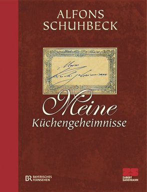 Meine Küchengeheimnisse von Schuhbeck,  Alfons