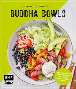 Meine Lieblingsrezepte – Buddha Bowls von Verschiedene