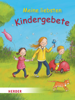 Meine liebsten Kindergebete von Vogel,  Heike