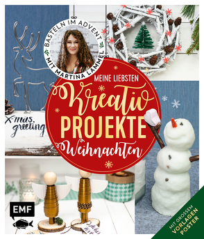 Meine liebsten Kreativ-Projekte – Weihnachten von Lammel,  Martina