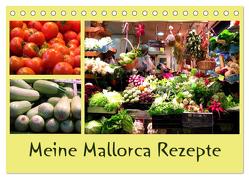 Meine Mallorca Rezepte (Tischkalender 2024 DIN A5 quer), CALVENDO Monatskalender von Dürr,  Brigitte