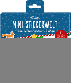 Meine Mini-Stickerwelt – Weihnachten bei den Wichteln von Warnecke,  Ruby