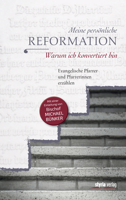 Meine persönliche Reformation von Geist,  Matthias, Moser,  Maria Katharina