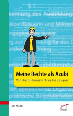 Meine Rechte als Azubi von Müller,  Jula