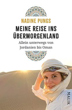 Meine Reise ins Übermorgenland von Pungs,  Nadine