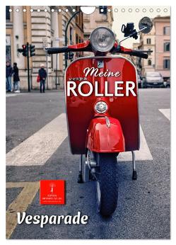 Meine Roller Vesparade (Wandkalender 2024 DIN A4 hoch), CALVENDO Monatskalender von Roder,  Peter