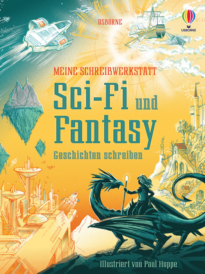 Meine Schreibwerkstatt: Sci-Fi und Fantasy von Prentice,  Andrew