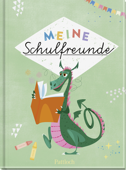 Meine Schulfreunde (Drachen) von Pattloch Verlag