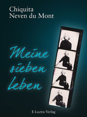 Meine Sieben Leben – Enhanced Edition von Neven du Mont,  Chiquita Iracema