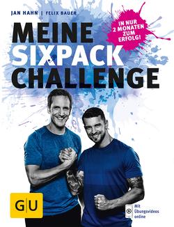 Meine Sixpack-Challenge von Bauer,  Felix, Hahn,  Jan