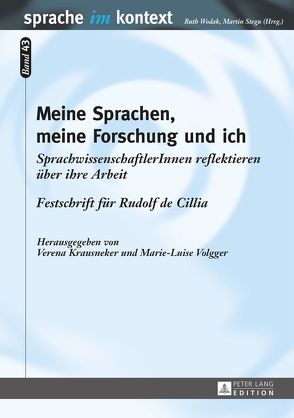 Meine Sprachen, meine Forschung und ich von Krausneker,  Verena, Volgger,  Marie-Luise
