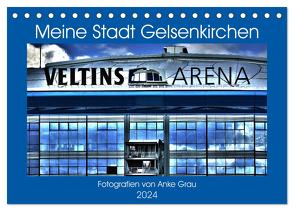Meine Stadt Gelsenkirchen (Tischkalender 2024 DIN A5 quer), CALVENDO Monatskalender von Grau,  Anke