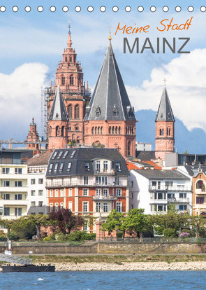Meine Stadt Mainz (Tischkalender 2023 DIN A5 hoch) von Scherf,  Dietmar