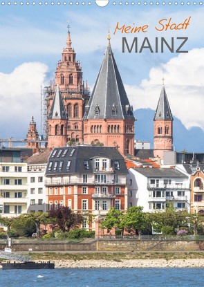 Meine Stadt Mainz (Wandkalender 2023 DIN A3 hoch) von Scherf,  Dietmar