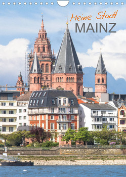 Meine Stadt Mainz (Wandkalender 2023 DIN A4 hoch) von Scherf,  Dietmar
