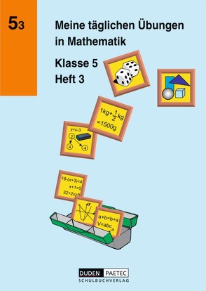 Meine täglichen Übungen in Mathematik – 5. Schuljahr von Kreusch,  Jochen, Liesenberg,  Günter, Unger,  Michael