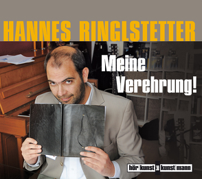 Meine Verehrung! CD von Ringlstetter,  Hannes