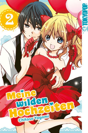 Meine wilden Hochzeiten 02 von Yagami,  Chitose