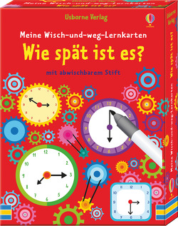 Meine Wisch-und-weg-Lernkarten: Wie spät ist es? von Ordas,  Emi, Robson,  Kirsteen