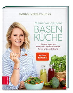 Meine wunderbare Basenküche von Meier-Ivancan,  Monica