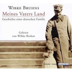 Meines Vaters Land von Bruhns,  Wibke