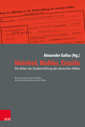 Meinhof, Mahler, Ensslin von Gallus,  Alexander, Zimmermann,  Reinhard