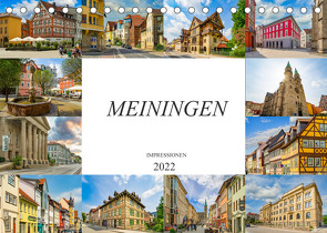 Meiningen Impressionen (Tischkalender 2022 DIN A5 quer) von Meutzner,  Dirk