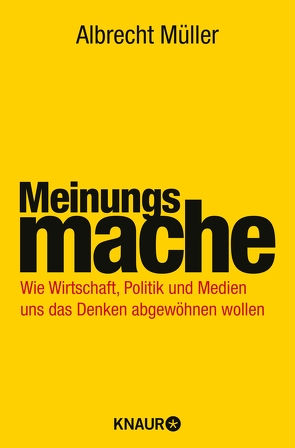 Meinungsmache von Müller,  Albrecht