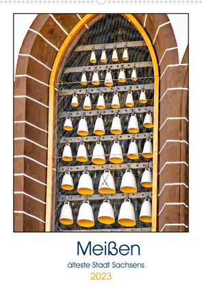 Meißen – älteste Stadt Sachsens (Wandkalender 2023 DIN A2 hoch) von Schwarze,  Nina