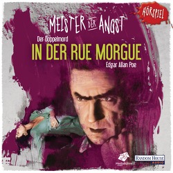 Meister der Angst – Der Doppelmord in der Rue Morgue von Hagen,  Till, Poe,  Edgar Allan, Tennstedt,  Joachim