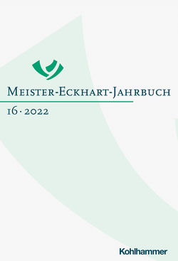Meister-Eckhart-Jahrbuch von Löser,  Freimut, Schiewer,  Regina, Schiewer,  Regina D.