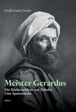 Meister Gerardus Band II von Fischer,  Ewald Guido