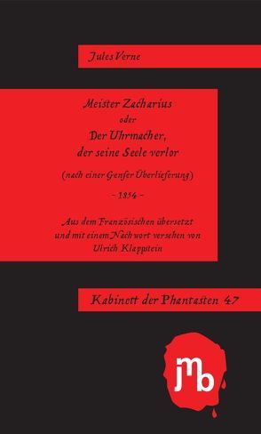 Meister Zacharius von Klappstein,  Ulrich, Postma,  Heiko, Verne,  Jules