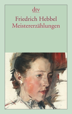 Meistererzählungen von Hebbel,  Friedrich, Ritzer,  Monika